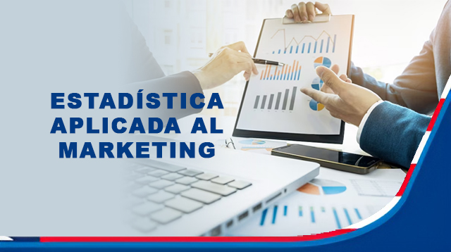 Estadística Aplicada al Marketing