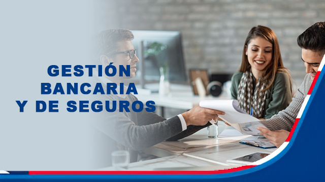 Gestión Bancaria y de Seguros