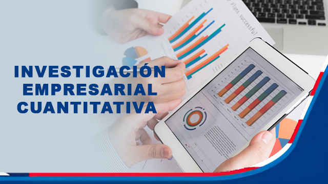 Investigación Empresarial Cuantitativa