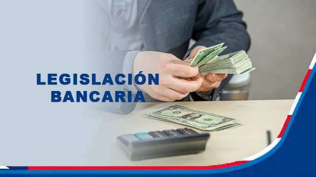 Legislación Bancaria