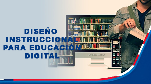 Diseño Instruccional para Educación Digital